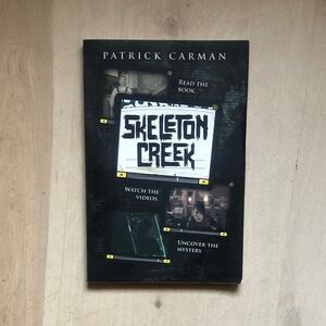Skeleton Creek Book by Patrick Carman